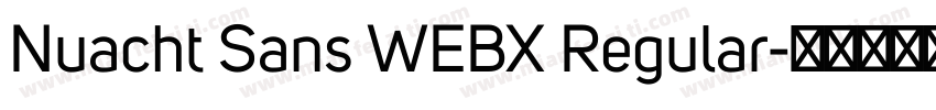 Nuacht Sans WEBX Regular字体转换